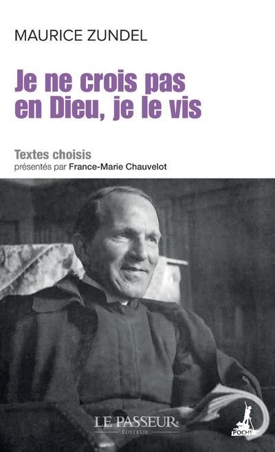 Emprunter Je ne crois pas en Dieu, je le vis livre