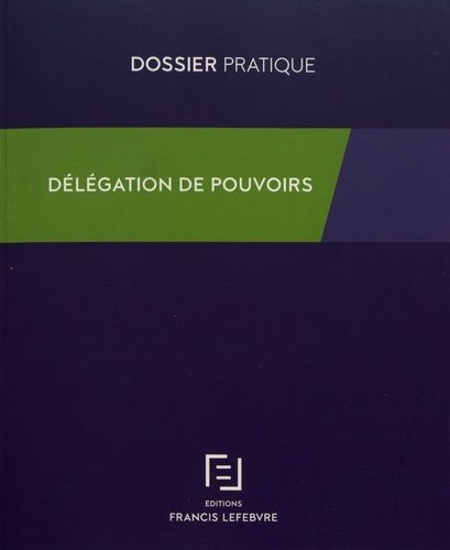 Emprunter Délégation de pouvoirs livre