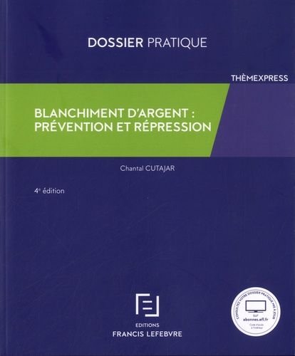 Emprunter Blanchiment d'argent : prévention et répression. 4e édition livre