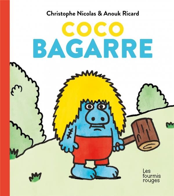 Emprunter Coco bagarre livre