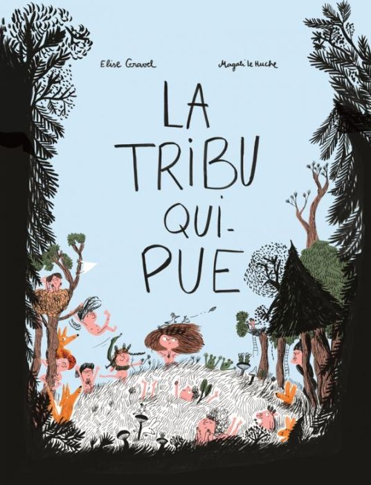 Emprunter La tribu qui pue livre