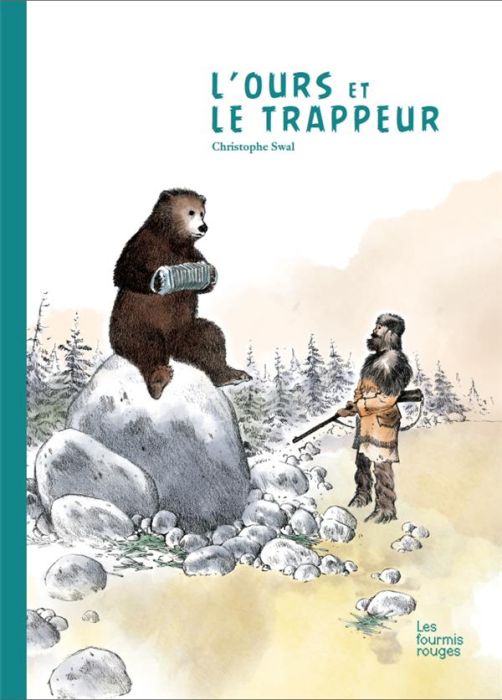 Emprunter L'OURS ET LE TRAPPEUR livre