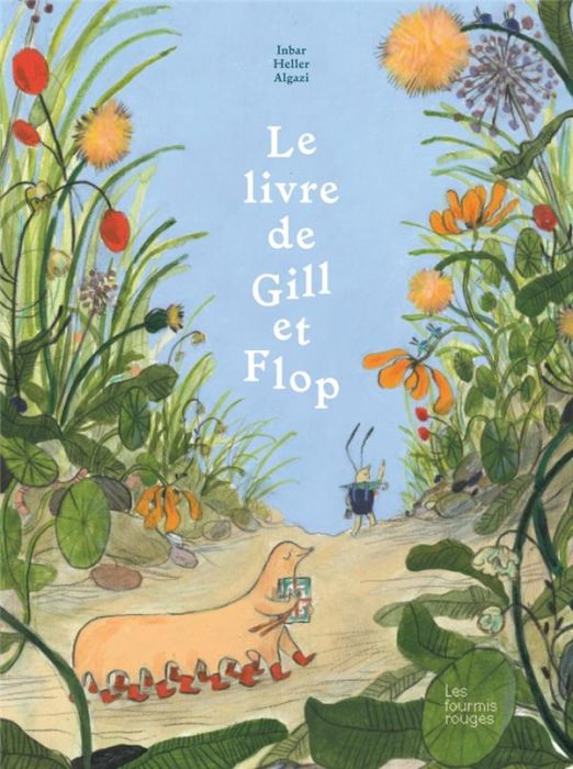 Emprunter Le livre de Gill et Flop livre