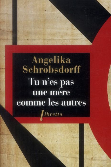 Emprunter Tu n'es pas une mère comme les autres. Histoire d'une femme passionnée livre