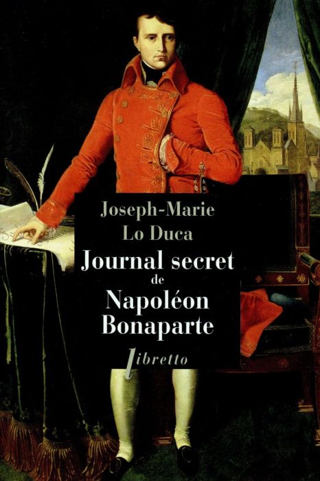 Emprunter Journal secret de Napoléon Bonaparte livre