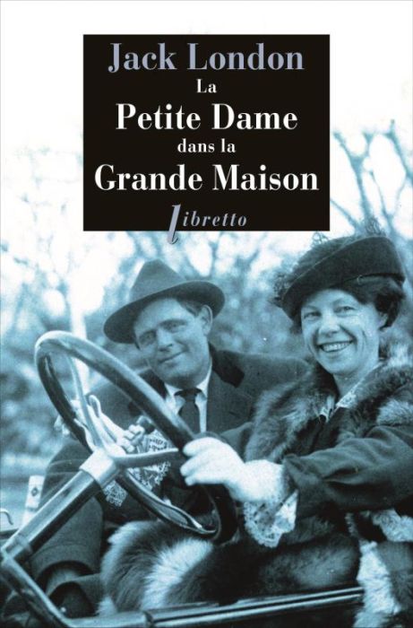 Emprunter La Petite Dame dans la Grande Maison livre