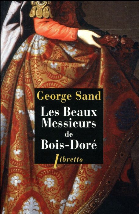 Emprunter Les beaux messieurs de Bois-Doré livre