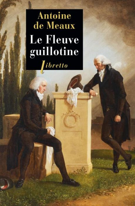 Emprunter Le fleuve guillotine livre