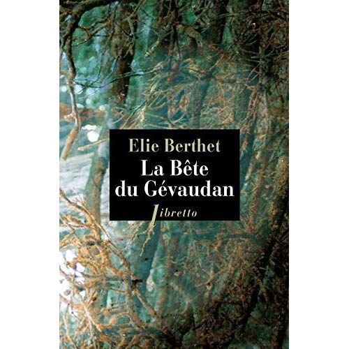 Emprunter La Bête du Gévaudan livre