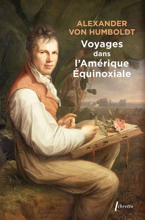 Emprunter Voyages dans l'Amerique équinoxiale livre