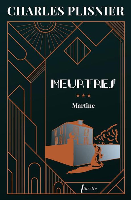 Emprunter Meurtres Tome 3 : Martine livre