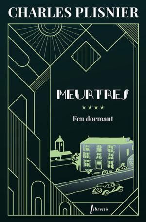 Emprunter Meurtres Tome 4 : Feu dormant livre