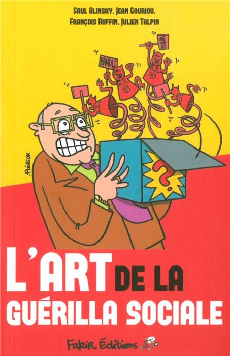 Emprunter L'art de la guérilla sociale livre