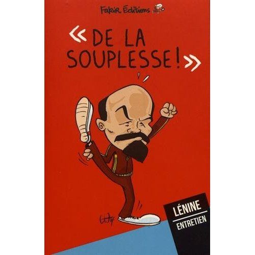 Emprunter De la souplesse ! Entretien avec Lénine livre