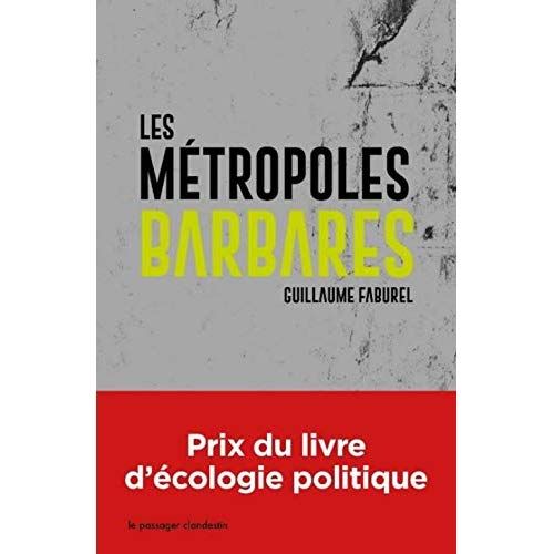 Emprunter Les métropoles barbares livre