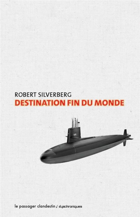 Emprunter Destination fin du monde livre