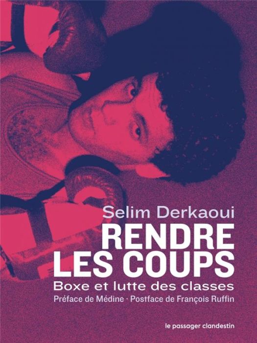 Emprunter Rendre les coups. Boxe et lutte des classes livre