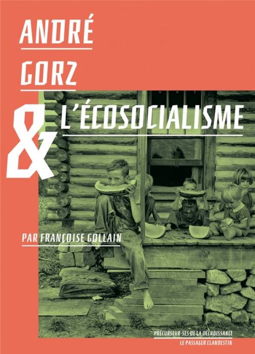 Emprunter André Gorz & l'écosocialisme livre