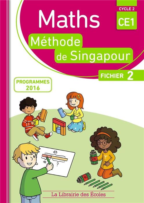 Emprunter Maths CE1, méthode de Singapour, fichier 2. Programmes 2016 livre