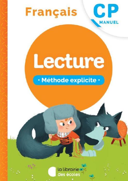 Emprunter Méthode explicite CP. Apprentissage de la lecture, Edition 2020 livre