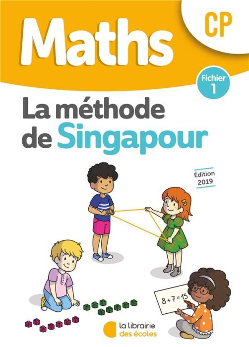 Emprunter Maths CP La méthode de Singapour. Fichier 1, Edition 2019 livre