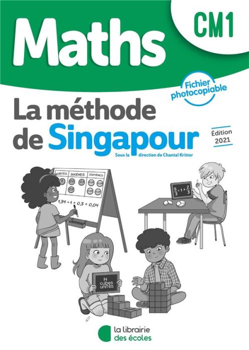 Emprunter Maths CM1 La méthode de Singapour. Fichier photocopiable, Edition 2021 livre