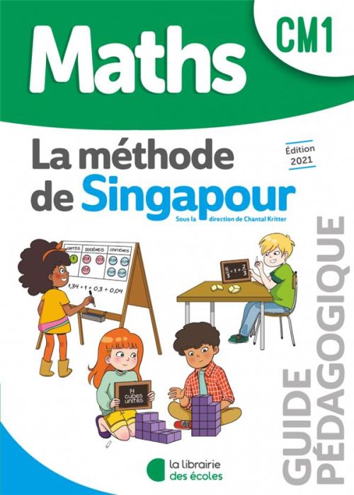 Emprunter Maths CM1 La méthode de Singapour. Guide pédagogique, Edition 2021 livre