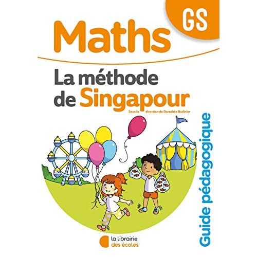 Emprunter Maths GS La méthodes de Singapour. Guide pédagogique, Edition 2020 livre