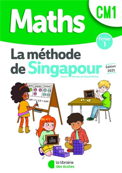 Emprunter Maths CM1 La méthode de Singapour. Fichier 1, Edition 2021 livre