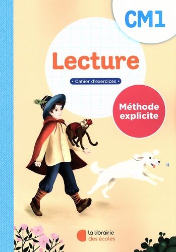 Emprunter Lecture CM1 Méthode explicite. Cahier d'exercices, Edition 2023 livre