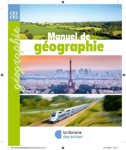 Emprunter Manuel de géographie CE1-CE2. Edition 2023 livre