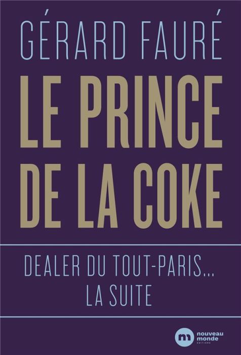 Emprunter Le prince de la coke livre