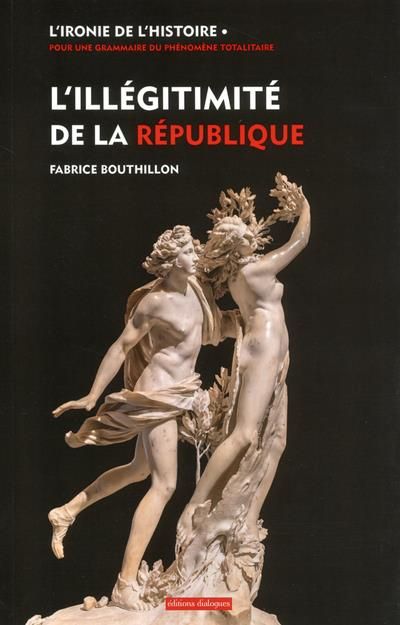 Emprunter L'ironie de l'histoire. Tome 1, L'illégitimité de la République : considérations sur l'histoire poli livre