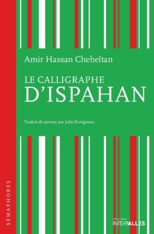 Emprunter Le Calligraphe d'Ispahan livre