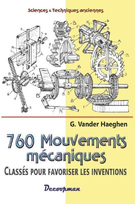 Emprunter 760 mouvements mécaniques classés en vue de favoriser les inventions livre