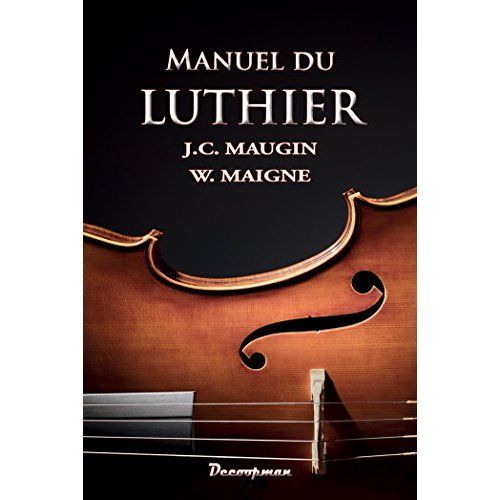 Emprunter Manuel du luthier livre