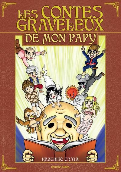 Emprunter Les contes graveleux de mon papy livre