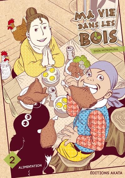 Emprunter Ma vie dans les bois Tome 2 : Alimentation livre