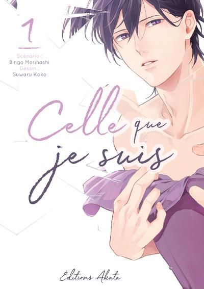 Emprunter Celle que je suis Tome 1 livre