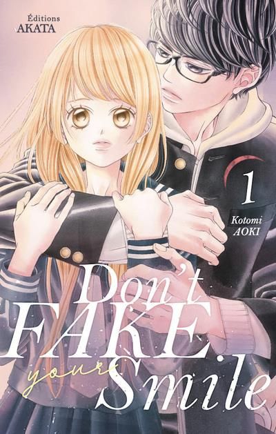 Emprunter Don't fake your smile Tome 1 livre