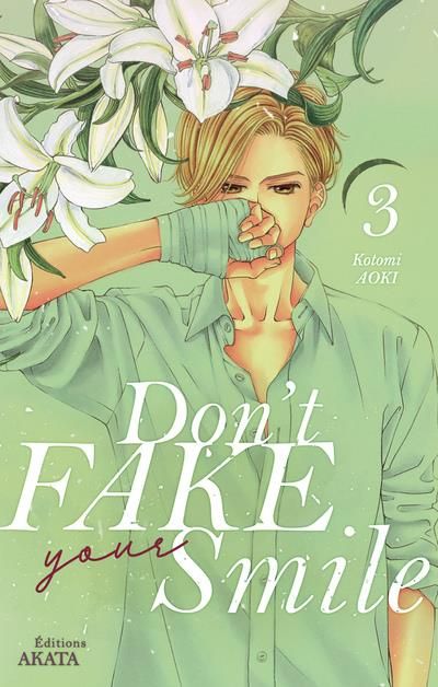 Emprunter Don't fake your smile Tome 3 livre