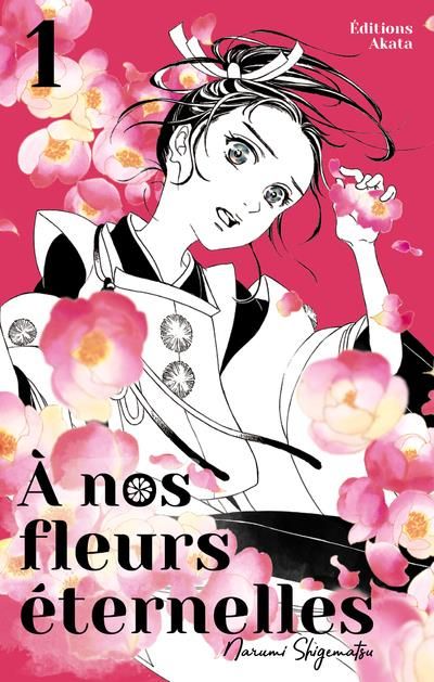 Emprunter A nos fleurs éternelles Tome 1 livre