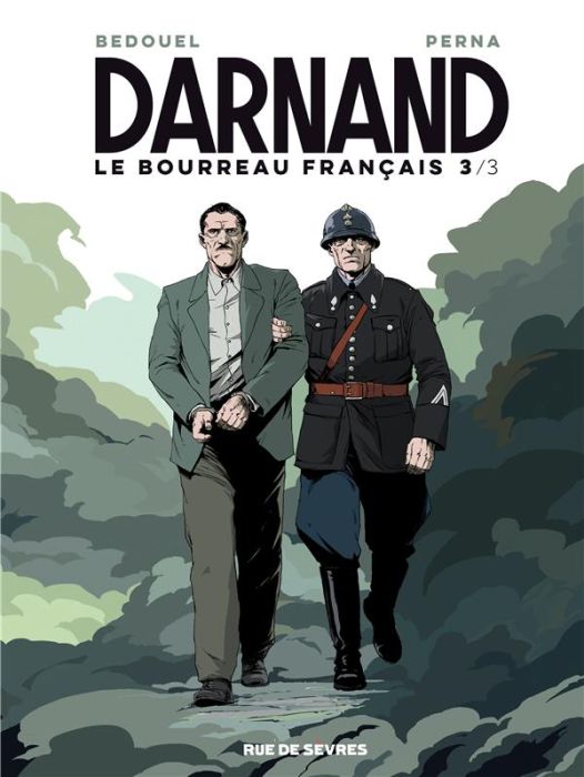 Emprunter Darnand, le bourreau français Tome 3 livre