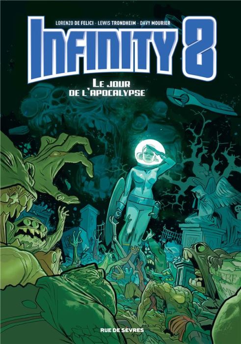 Emprunter Infinity 8 Tome 5 : Le jour de l'apocalypse livre