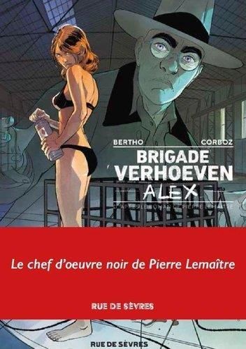 Emprunter Brigade Verhoeven : Alex livre