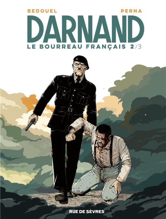 Emprunter Darnand, le bourreau français Tome 2 livre