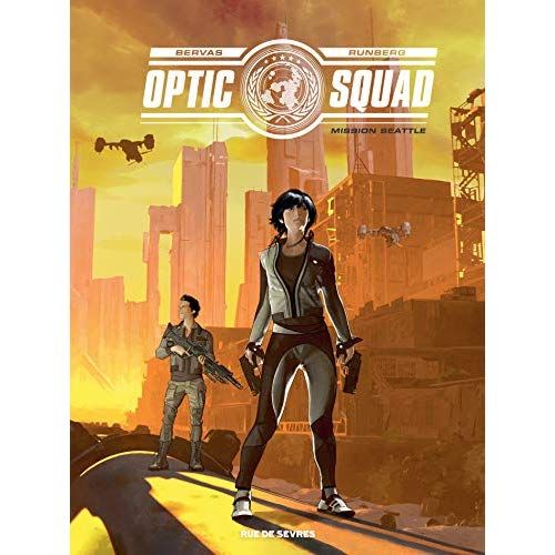 Emprunter Optic Squad Tome 1 : Mission Seattle livre