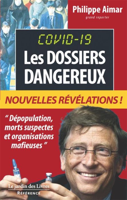 Emprunter Covid-19 : Les dossiers dangereux livre