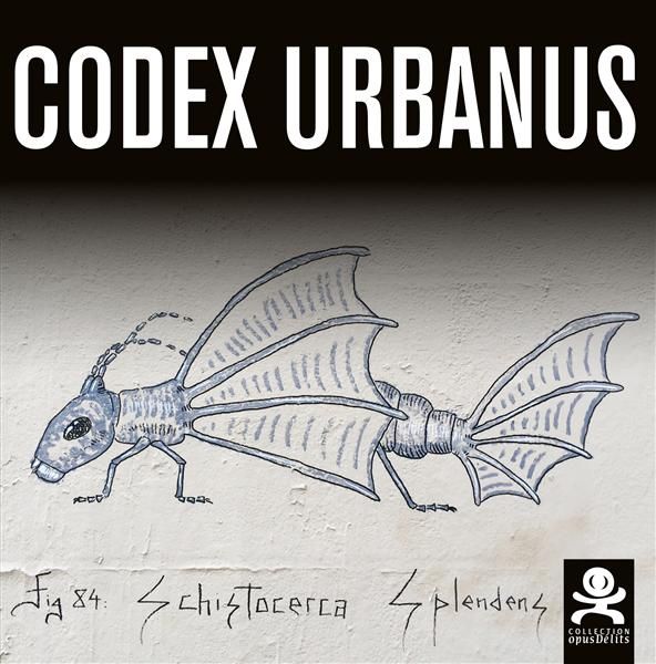 Emprunter Codex urbanus. A vandal bestiary, Edition bilingue français-anglais livre