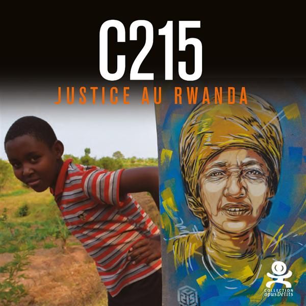 Emprunter C215. Justice au Rwanda, Edition bilingue français-anglais livre